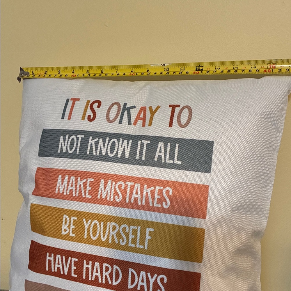 IT IS OKAY TO….. Encouragement Pillow - Picture 7 of 7